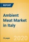 Ambient (Canned) Meat (Meat) Market in Italy - Outlook to 2024: Market Size, Growth and Forecast Analytics (updated with COVID-19 Impact) - Product Thumbnail Image