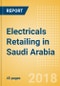 Electricals Retailing in Saudi Arabia, Market Shares, Summary and Forecasts to 2022 - Product Thumbnail Image