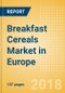 Breakfast Cereals (Bakery & Cereals) Market in Europe - Outlook to 2022: Market Size, Growth and Forecast Analytics - Product Thumbnail Image