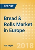 Bread & Rolls (Bakery & Cereals) Market in Europe - Outlook to 2022: Market Size, Growth and Forecast Analytics- Product Image