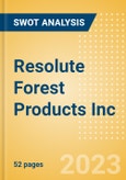 Resolute Forest Products Inc (RFP) - Financial and Strategic SWOT Analysis Review- Product Image