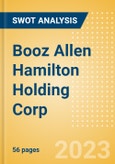 Booz Allen Hamilton Holding Corp (BAH) - Financial and Strategic SWOT Analysis Review- Product Image