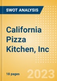 California Pizza Kitchen, Inc. - Strategic SWOT Analysis Review- Product Image