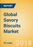 Global Savory Biscuits (Bakery & Cereals) Market - Outlook to 2022: Market Size, Growth and Forecast Analytics- Product Image