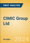 CIMIC Group Ltd - Strategic SWOT Analysis Review- Product Image