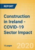 Construction in Ireland - COVID-19 Sector Impact - (Update 2)- Product Image