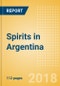 Country Profile: Spirits in Argentina - Product Thumbnail Image