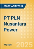 PT PLN Nusantara Power - Strategic SWOT Analysis Review- Product Image