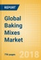 Global Baking Mixes (Bakery & Cereals) Market - Outlook to 2022: Market Size, Growth and Forecast Analytics - Product Thumbnail Image