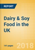 Country Profile: Dairy & Soy Food in the UK- Product Image