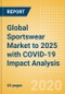 Global Sportswear Market to 2025 with COVID-19 Impact Analysis - Product Thumbnail Image