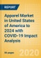 Apparel Market in United States of America (USA) to 2024 with COVID-19 Impact Analysis - Product Thumbnail Image