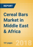 Cereal Bars (Bakery & Cereals) Market in Middle East & Africa - Outlook to 2022: Market Size, Growth and Forecast Analytics- Product Image