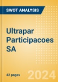 Ultrapar Participacoes SA (UGPA3) - Financial and Strategic SWOT Analysis Review- Product Image