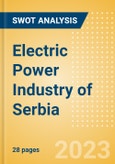 Electric Power Industry of Serbia - Strategic SWOT Analysis Review- Product Image