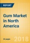 Gum (Confectionery) Market in North America - Outlook to 2022: Market Size, Growth and Forecast Analytics - Product Thumbnail Image