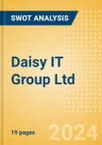 Daisy IT Group Ltd - Strategic SWOT Analysis Review- Product Image