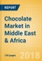 Chocolate (Confectionery) Market in Middle East & Africa - Outlook to 2022: Market Size, Growth and Forecast Analytics - Product Thumbnail Image