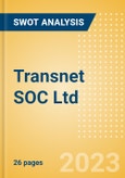 Transnet SOC Ltd - Strategic SWOT Analysis Review- Product Image