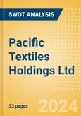 Pacific Textiles Holdings Ltd (1382) - Financial and Strategic SWOT Analysis Review- Product Image