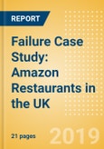 Failure Case Study: Amazon Restaurants in the UK - Facing the challenges of the competitive online food delivery landscape- Product Image