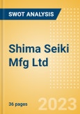 Shima Seiki Mfg Ltd (6222) - Financial and Strategic SWOT Analysis Review- Product Image