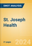 St. Joseph Health - Strategic SWOT Analysis Review- Product Image