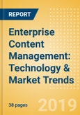 Enterprise Content Management: Technology & Market Trends- Product Image
