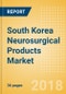 South Korea Neurosurgical Products Market Outlook to 2025 - Product Thumbnail Image