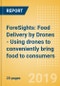 ForeSights: Food Delivery by Drones - Using drones to conveniently bring food to consumers - Product Thumbnail Image