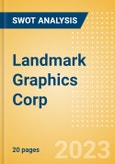 Landmark Graphics Corp - Strategic SWOT Analysis Review- Product Image