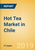 Hot Tea (Hot Drinks) Market in Chile - Outlook to 2022: Market Size, Growth and Forecast Analytics- Product Image