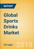 Global Sports Drinks (Soft Drinks) Market - Outlook to 2022: Market Size, Growth and Forecast Analytics- Product Image