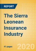 The Sierra Leonean Insurance Industry - Governance, Risk and Compliance- Product Image