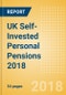 UK Self-Invested Personal Pensions 2018 - Product Thumbnail Image