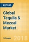 Global Tequila & Mezcal (Spirits) Market - Outlook to 2022: Market Size, Growth and Forecast Analytics - Product Thumbnail Image