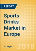 Sports Drinks (Soft Drinks) Market in Europe - Outlook to 2022: Market Size, Growth and Forecast Analytics- Product Image
