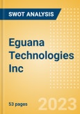 Eguana Technologies Inc (EGT) - Financial and Strategic SWOT Analysis Review- Product Image