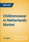 Childrenswear in Netherlands - Sector Overview, Brand Shares, Market Size and Forecast to 2024 (adjusted for COVID-19 impact) - Product Thumbnail Image