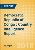 Democratic Republic of Congo (DRC): Country Intelligence Report- Product Image