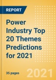 Power Industry Top 20 Themes Predictions for 2021 - Thematic Research- Product Image