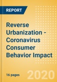 Reverse Urbanization - Coronavirus (COVID-19) Consumer Behavior Impact- Product Image