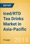 Iced/RTD Tea Drinks (Soft Drinks) Market in Asia-Pacific - Outlook to 2022: Market Size, Growth and Forecast Analytics - Product Thumbnail Image