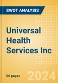 Universal Health Services Inc (UHS) - Financial and Strategic SWOT Analysis Review- Product Image