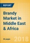 Brandy (Spirits) Market in Middle East & Africa - Outlook to 2022: Market Size, Growth and Forecast Analytics - Product Thumbnail Image