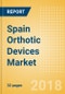 Spain Orthotic Devices Market Outlook to 2025 - Product Thumbnail Image