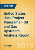 United States Jack Project Panorama - Oil and Gas Upstream Analysis Report- Product Image