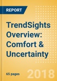 TrendSights Overview: Comfort & Uncertainty - Investigating the impact the Comfort & Uncertainty mega-trend has on innovation across the FMCG landscape- Product Image