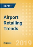 Airport Retailing Trends- Product Image