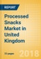 Processed Snacks (Savory Snacks) Market in United Kingdom - Outlook to 2022: Market Size, Growth and Forecast Analytics - Product Thumbnail Image